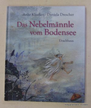 gebrauchtes Buch – Das Nebelmännlein vom Bodensee – Nacherzählt von Anke Klaaßen