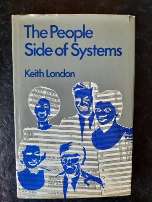 The People Side of Systems. The Human Aspects of Computer Systems.