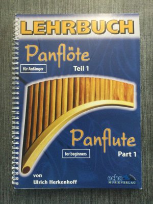 Lehrbuch Panflöte für Anfänger Teil 1