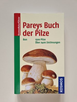 Pareys Buch der Pilze (2012, Zustand neuwertig)