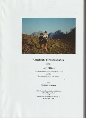 gebrauchtes Buch – Matthias Lehmann – Griechische Berglandschaften, Band I: Der Pindos