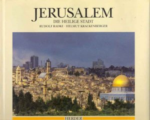 gebrauchtes Buch – Radke, Rudolf und Helmut Krackenberger – Jerusalem. Die Heilige Stadt.