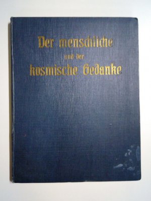 Der menschliche und der kosmische Gedanke. Vier Vorträge, gehalten während der zweiten Versammlung der Anthroposophischen Gesellschaft vom 18. bis 24. […]