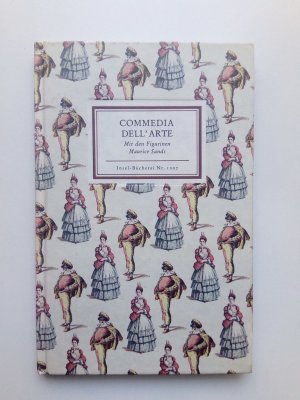 gebrauchtes Buch – Riha, Karl - – Commedia dell´Arte. Mit den Figurinen Maurice Sands