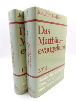 gebrauchtes Buch – Gnilka, Joachim - – Das Matthäusevangelium; 1. und 2. Teil (2 Bände komplett). (Herders theologischer Kommentar zum Neuen Testament)