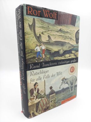 Raoul Tranchirers vielseitiger großer Ratschläger für alle Fälle der Welt.