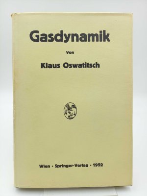 antiquarisches Buch – Oswatitsch, Klaus - – Gasdynamik.