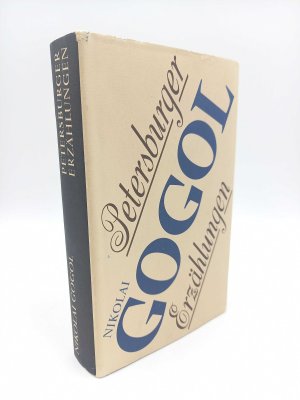 gebrauchtes Buch – Gogol, Nikolai - – Petersburger Erzählungen. Mit 35 Reproduktionen nach Farblithographien von Viktor Vilner. Aus dem Russischen übertragen von Georg Schwarz & Werner Creutziger (Mit einem Essay von Ralf Schröder)