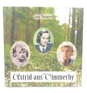 gebrauchtes Buch – Lena Törnqvist – Astrid aus Vimmerby.