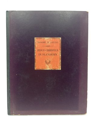 antiquarisches Buch – Balzac, Honore de – Jesus Christus in Flandern. (Übertragung von Gerhart Haug). Mit 12 Holzschnitten von Karl Rössing