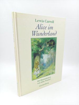 gebrauchtes Buch – Lewis Carroll – Alice im Wunderland. Mit Illustrationen von John Tenniel. Koloriert von Harry Theaker und Diz Wallis. Übersetzt von Christian Enzenberger