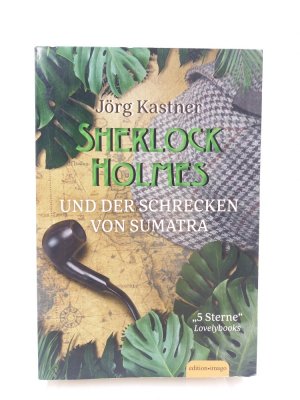 Sherlock Holmes und der Schrecken von Sumatra.