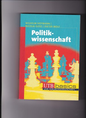 gebrauchtes Buch – Hofmann, Wilhelm (Verfasser) – Wilhelm Hofmann, Nicolai Dose, Politikwissenschaft / 1. Auflage