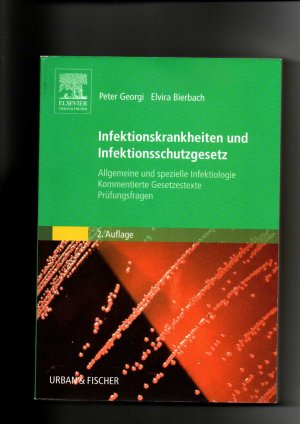 gebrauchtes Buch – Georgi, Peter und Elvira Bierbach – Peter Georgi, Elvira Bierbach, Infektionskrankheiten und Infektionsschutzgesetz