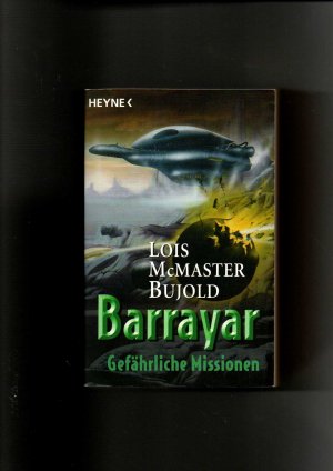 Lois McMaster Bujold, Barrayar Band 3 - Gefährliche Missionen