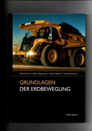 gebrauchtes Buch – Eymer, Wilfrid  – Wilfrid Eymer, Grundlagen der Erdbewegung