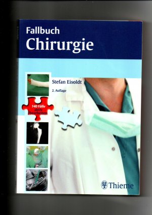 Stefan Eisoldt, Fallbuch Chirurgie / 2. Auflage