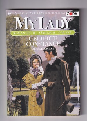 gebrauchtes Buch – Jeanne Savery – Historical Mylady My Lady 341 (10-1/01) - Geliebte Constance (OT: The widowed Miss Mordtaunt)