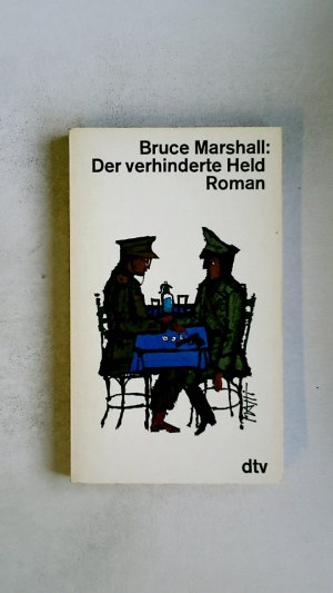 antiquarisches Buch – Marshall, Bruce; Flesch-Brunningen – DER VERHINDERTE HELD. Roman