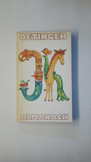 gebrauchtes Buch – OETINGER ALMANACH.