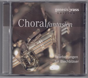 Choralfantasien - Bearbeitungen für Blechbläser