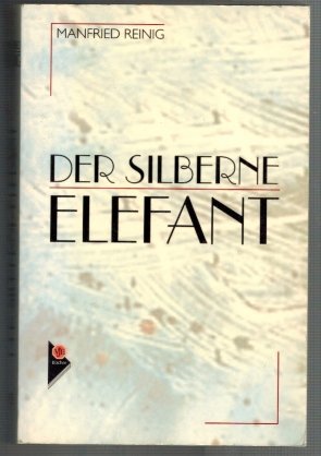 Der silberne Elefant