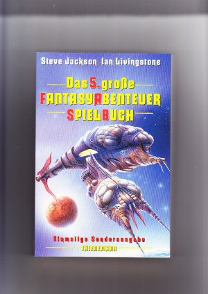 Das 5. große Fantasyabenteuer Spielbuch. (Fantasyabenteuerspielbuch)( Ab 13 J.); Drei Bücher in 1 Band: Chapman: Der Stern der Schmuggler; Livingstone […]