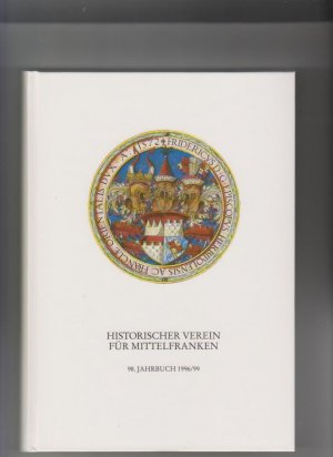 gebrauchtes Buch – Rechter, Gerhard (Herausg – Historischer Verein für Mittelfranken: Jahrbuch des Historischen Vereins für Mittelfranken Band 98. 1996/ 99