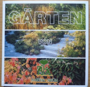 Gärten von Garten + Grün: eine Dokumentation Garten+Grün, Garten- und Landschaftsbau GmbH