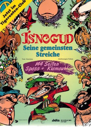 gebrauchtes Buch – Gudrun Penndorf – Isnogud - seine gemeinsten Streiche;  Die Abenteuer des Kalifen Harun al Pussah. Ungekürzter Sammelband mit den Abenteuern Gefährliche Ferien, Die Zauberkiste, Ismogud und der Narrentag