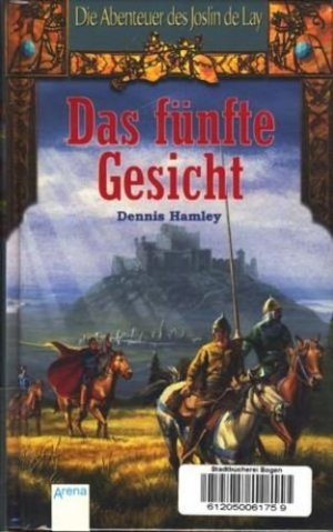 gebrauchtes Buch – Hamley, Dennis - – Die Abenteuer des Joslin de Lay : Das fünfte Gesicht