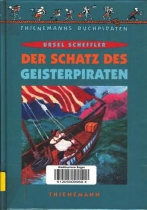 gebrauchtes Buch – Scheffler, Ursel - – Der Schatz des Geisterpiraten