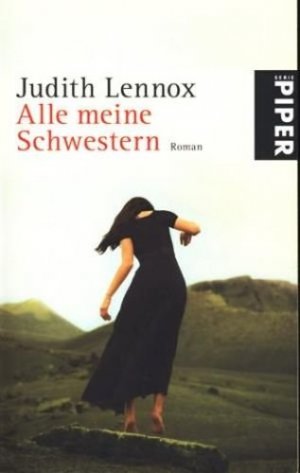 gebrauchtes Buch – Lennox, Judith - – Alle meine Schwestern : Roman