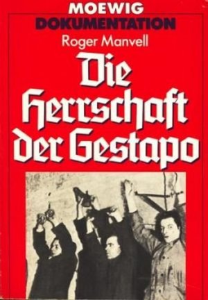 gebrauchtes Buch – Manvell, Roger - – Die Herrschaft der Gestapo