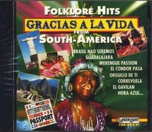 Gracias a la Vida - Folklore Hits from South-America (Audio CD) : 20 Tracks