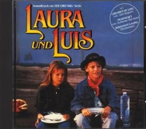 Laura und Luis : Soundtrack zur ZDF/ORF/SRG - Serie : Audio CD : 15 Tracks