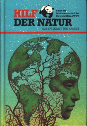 gebrauchtes Buch – Würmli, Marcus - – Hilf der Natur : was du selbst tun kannst