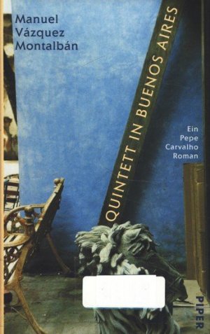 gebrauchtes Buch – Vázquez Montalbán, Manuel - – Quintett in Buenos Aires ; ein Pepe-Carvalho-Roman