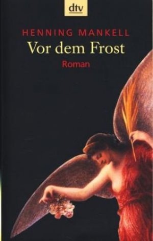 gebrauchtes Buch – Mankell, Henning - – Vor dem Frost : Roman