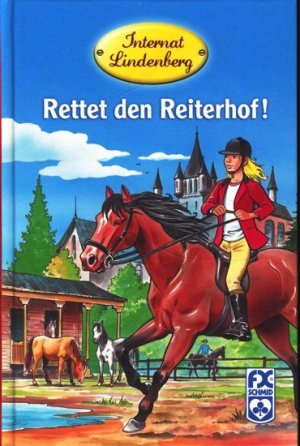 gebrauchtes Buch – Mathias Metzger - – Internat Lindenberg : Rettet den Reiterhof