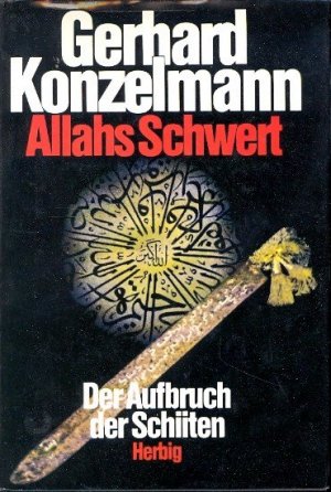 gebrauchtes Buch – Diverse - – Allahs Schwert : Der Aufbruch der Schiiten