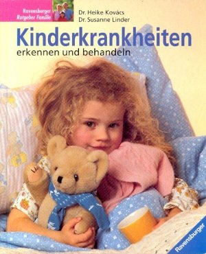 gebrauchtes Buch – Kovacs, Heike / Linder – Kinderkrankheiten erkennen und behandeln