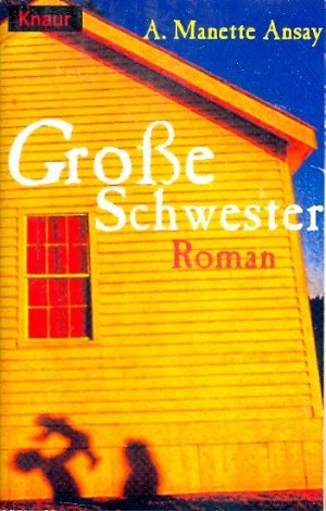 Große Schwester : Roman