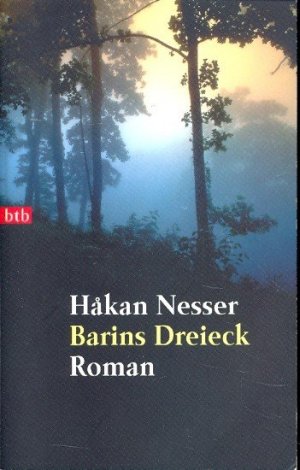 gebrauchtes Buch – Nesser, Håkan und Christel Hildebrandt - – Barins Dreieck : Roman