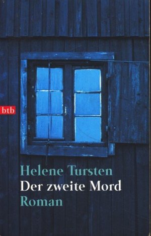 gebrauchtes Buch – Tursten, Helene - – Der zweite Mord : Roman