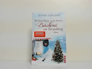 gebrauchtes Buch – Colgan, Jenny und Sonja Hagemann – Weihnachten in der kleinen Bäckerei am Strandweg : Roman