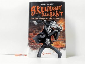 gebrauchtes Buch – Landy, Derek: Skulduggery Pleasant; Teil: 1., Der Gentleman mit der Feuerhand