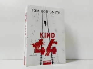 gebrauchtes Buch – Smith, Tom Rob und Armin Gontermann – Kind 44 : Thriller ; Dt. von Armin Gontermann / Goldmann ; 47207