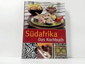 gebrauchtes Buch – Verschieden Autoren – Südafrika : Das Kochbuch