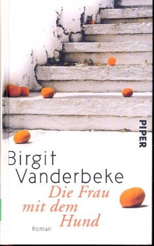 gebrauchtes Buch – Vanderbeke, Birgit - – Die Frau mit dem Hund : Roman